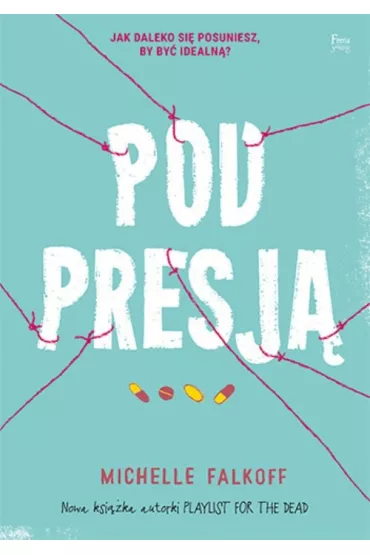 Pod presj� - Michelle Falkoff