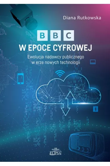 BBC w epoce cyfrowej - Diana  Rutkowska