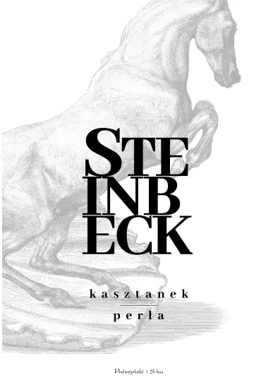 Kasztanek, Per�a - John Steinbeck
