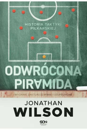 eBook Odwr�cona piramida. Historia taktyki pi�karskiej (Wydanie II) mobi epub - Jonathan Wilson
