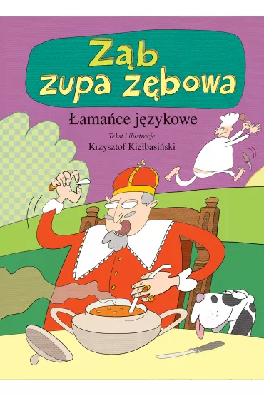 Z�b zupa z�bowa �ama�ce j�zykowe - Krzysztof Kie�basi�ski