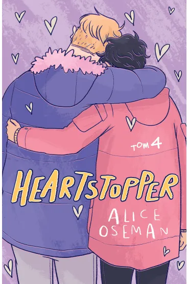 Heartstopper. Tom 4 - Alice Oseman