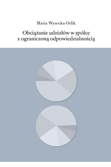 Obci��anie udzia��w w sp�ce z o.o. - Maria  Wysocka-Orlik