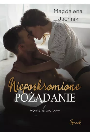 eBook Nieposkromione podanie mobi epub - Magdalena  Jachnik