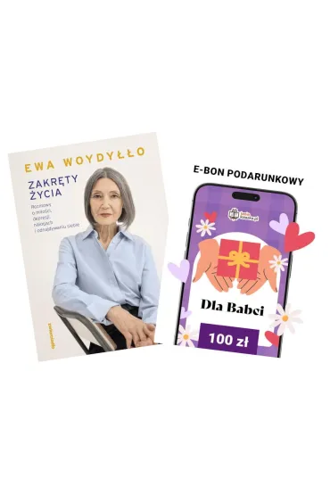 Pakiet Czas dla Babci: Zakr�ty �ycia. Rozmowy o mi�o�ci, depresji, na�ogach i odnajdywaniu siebie, e-Bon Karta Podarunkowa Dla Babci 100 z� TaniaKsiazka.pl