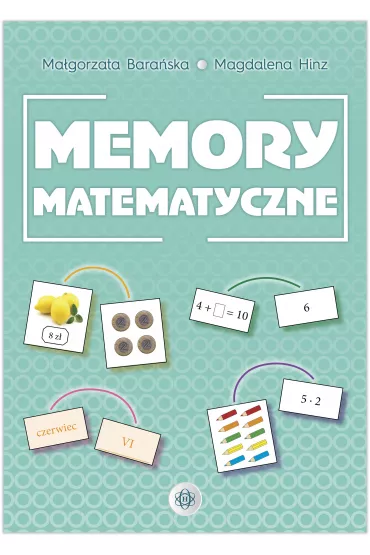 Memory matematyczne - Magdalena Hinz, Ma�gorzata Bara�ska