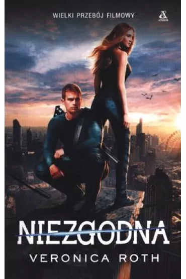 Niezgodna Tom 1 - Veronica Roth