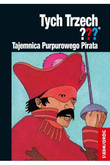 Tajemnica Purpurowego Pirata. Przygody Trzech Detektyw�w. Tom 27 - Alfred Hitchcock, Andy Chandler