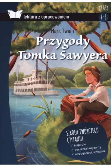Przygody Tomka Sawyera. Lektura z opracowaniem - Mark Twain