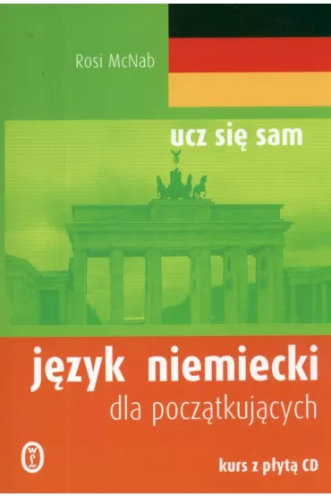 J�zyk niemiecki dla pocz�tkuj�cych + CD - McNab Rosi
