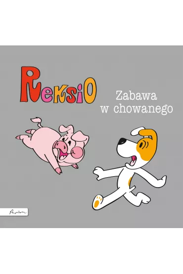 Reksio. Zabawa w chowanego - Maria Szarf