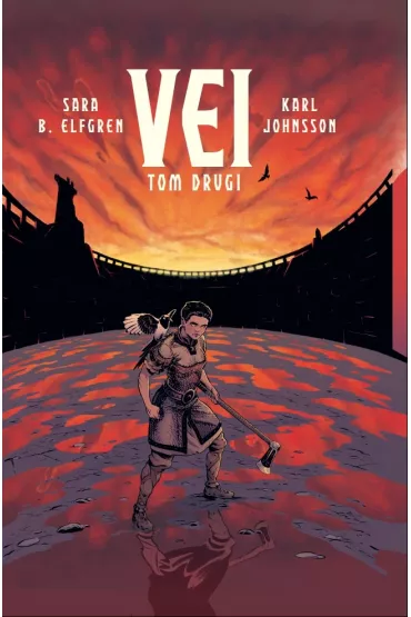 Vei. Tom 2 - Sara Elfgren, Karl  Johnsson