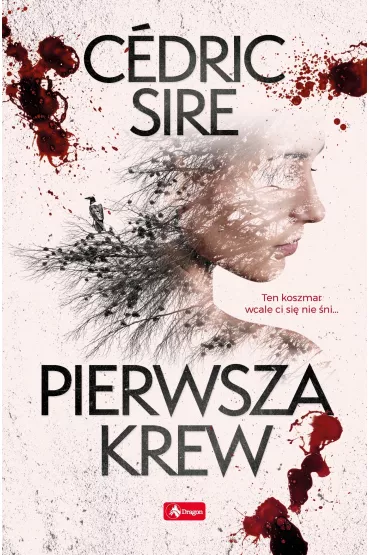 Pierwsza krew - Cedric Sire