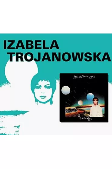 Uk�ady - CD - Izabela Trojanowska