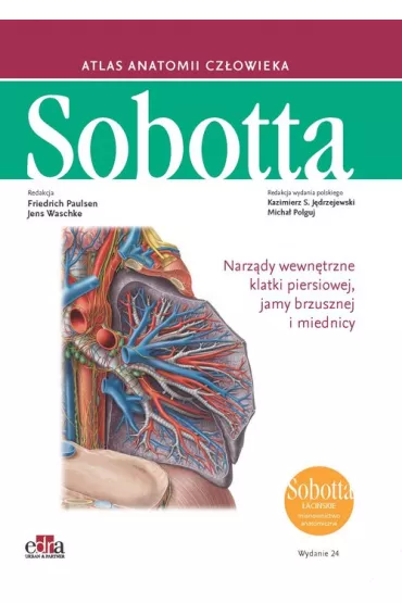 Atlas anatomii cz�owieka Sobotta. �aci�skie mianownictwo. Tom 2 - F Paulsen, J Waschke