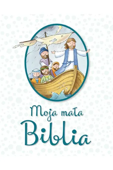 Moja ma�a Biblia - Juliet David