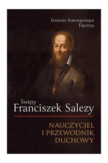 �wi�ty Franciszek Salezy - Eugenio Alburquerque Frutos
