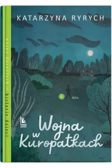 Wojna w Kuropatkach - Katarzyna Ryrych