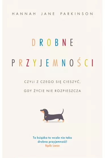 eBook Drobne przyjemno�ci, czyli z czego si� cieszy�, gdy �ycie nie rozpieszcza mobi epub - Hannah Jane  Parkinson