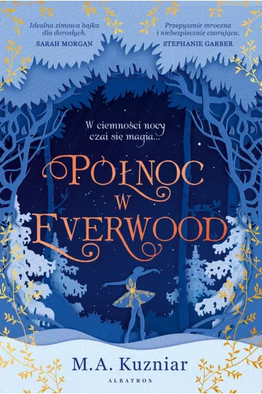 P�noc w Everwood - M. A. Kuzniar