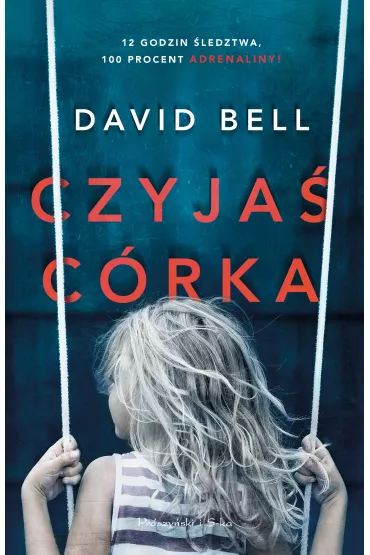 Czyja� c�rka - David Bell