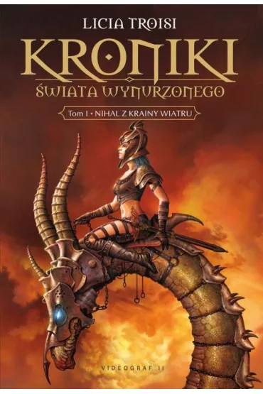 Kroniki �wiata Wynurzonego Tom 1. Nihal z Krainy Wiatru
