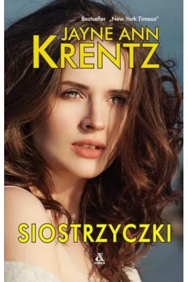 Siostrzyczki - Jayne Ann Krentz