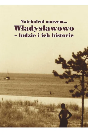 W�adys�awowo. Ludzie i ich historie - Ma�gorzata Abramowicz