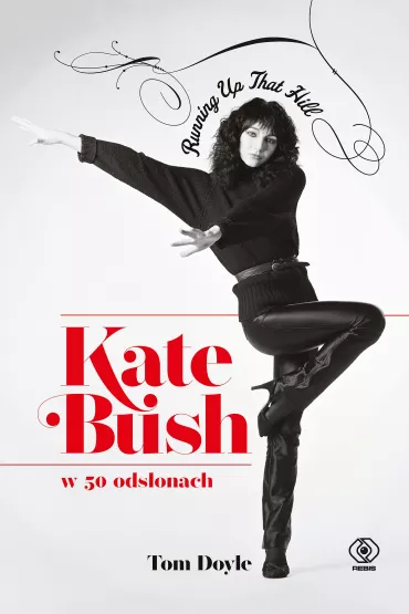 Kate Bush w 50 ods�onach. Running Up That Hill - Tom Doyle