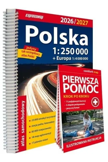 Polska Atlas Samochodowy 1:250 000 + Pierwsza Pomoc 2026/2027