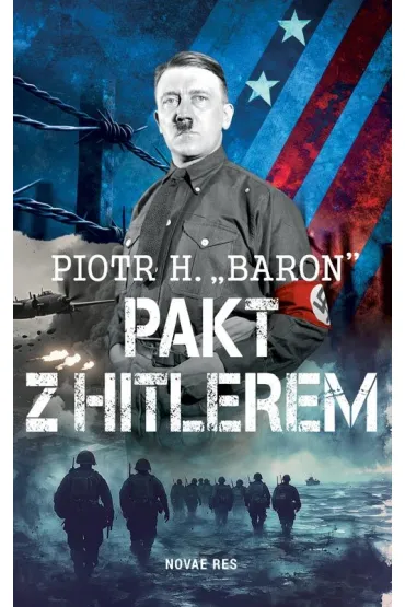 Pakt z Hitlerem - Piotr H Baron