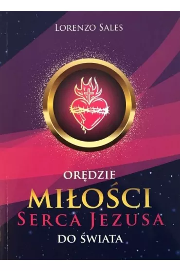 Or�dzie mi�o�ci Serca Jezusa do �wiata - Sales Lorenzo