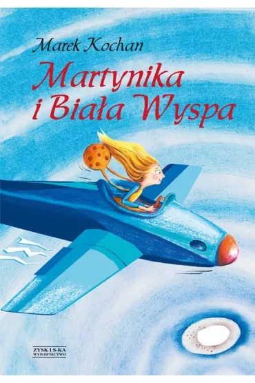 Martynika I Bia�a Wyspa Kochan Marek - Marek Kochan