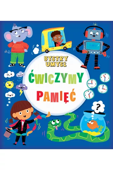 BYSTRY UMYS wiczymy pami