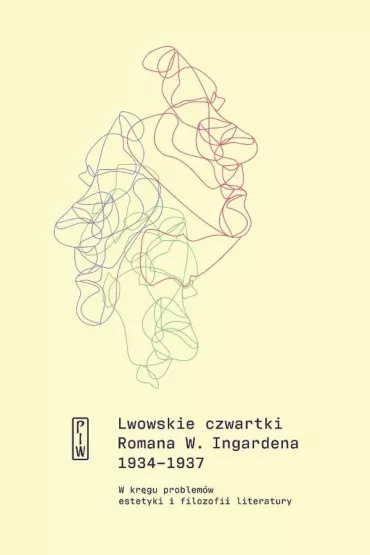 Lwowskie czwartki Romana W. Ingardena 1934?1937
