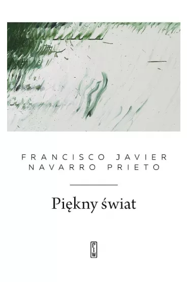 Pi�kny �wiat - Francisco Javier Navarro Prieto