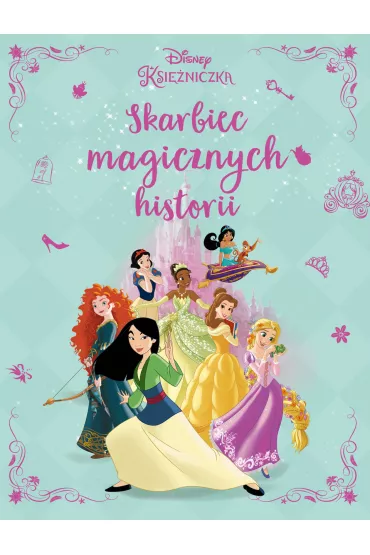 Skarbiec magicznych historii. Disney Ksi�niczka