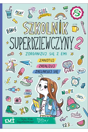 Szkolnik 2019. Emi i Tajny Klub Supedziewczyn - Agnieszka Mielech