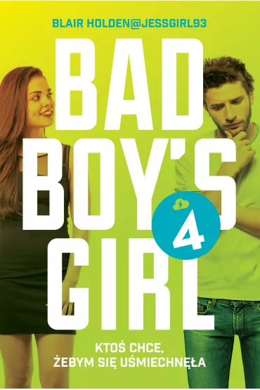 Bad Boy's Girl. Tom 4 - Blair Holden