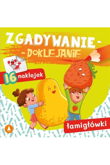 Zgadywanie-doklejanie. �amig��wki - Sabina  Grabias