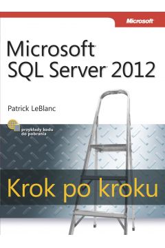 eBook Microsoft SQL Server 2012 Krok po kroku pdf