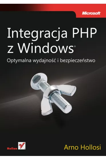 Integracja PHP z Windows - Arno Hollosi