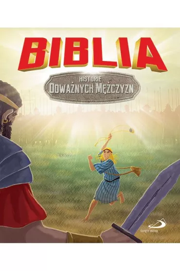 Biblia.Historie odwa�nych m�czyzn