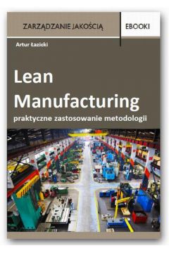 eBook Lean Manufacturing - praktyczne zastosowanie metodologii - case pdf