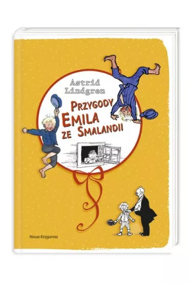 Przygody Emila ze Smalandii - Astrid Lindgren