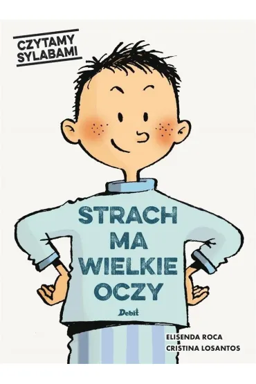Czytamy sylabami. Strach ma wielkie oczy - Karolina  Jaszecka, Roca Elisenda