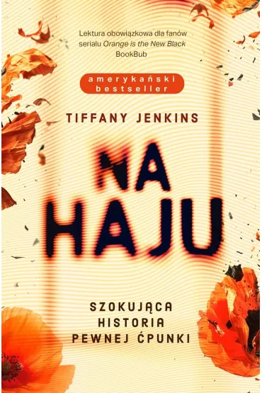 Na haju. Szokuj�ca historia pewnej �punki - Tiffany Jenkins