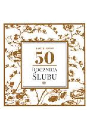 Art Nuvo Karnet na 50 Rocznic� �lubu