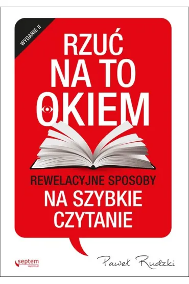 Rzu� na to okiem rewelacyjne sposoby na szybkie - Pawe� Rudzki