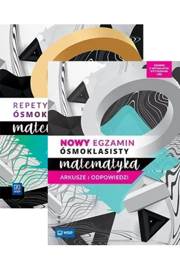 Pakiet: Matematyka. Repetytorium �smoklasisty, Matematyka. Nowy egzamin �smoklasisty. Arkusze i odpowiedzi